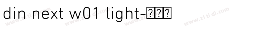din next w01 light字体转换